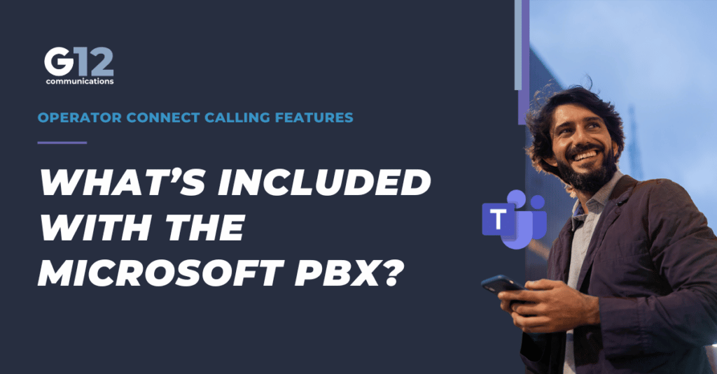 Mircosoft Teams Cloud PBX calling features